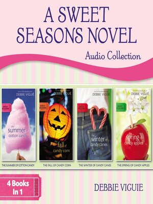 cover image of A Sweet Seasons Novel Audio Collection